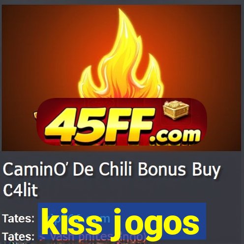 kiss jogos